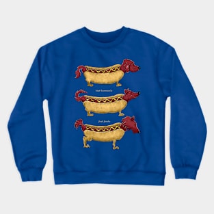 hot dawg Crewneck Sweatshirt